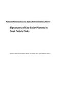 Signatures of Exo-Solar Planets in Dust Debris Disks
