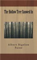 The Hollow Tree Snowed In