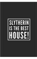 Proud to Be a Slytherin: A Themed Notebook Journal for Your Everyday Needs