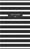 Monthly Planner 2019: Modern Design with Black and White Stripes - Diary for 2019 (Also Dec18) with Yearly Overviews, Monthly Calendars, Schedule, Note and List Sections 