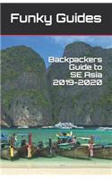 Backpackers Guide to Southeast Asia 2019-2020