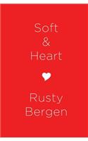Soft & Heart: Two Hundred Poems