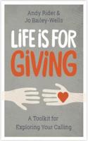 Life Is for Giving