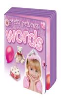 Pretty Princess: Words