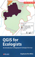 QGIS for Ecologists