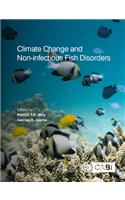 Climate Change and Non-Infectious Fish Disorders