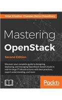 Mastering OpenStack -: Design, deploy, and manage clouds in mid to large IT infrastructures