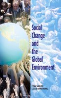 Social Change and the Global Environment by Lynn Shields & Leslie Armstrong
