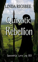 Quixotic Rebellion