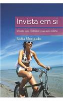 Invista Em Si