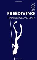 Freediving Training Log and Diary: Training Journal for Freediving - Notebook(1 Freediving)