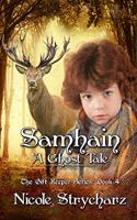 Samhain A Ghost Tale: (4 Gift Keeper)