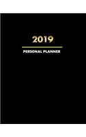 Personal Planner: 2019 Weekly and Monthly Planner - To Do List, Appointment Note Book, Financial Planner(1 01)