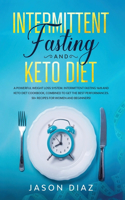 Intermittent Fasting and Keto diet