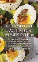 Intermittent Fasting for Women Over 50