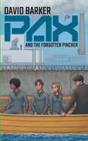PAX and the Forgotten Pincher: (2 London Falling)
