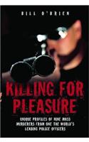 Killing for Pleasure