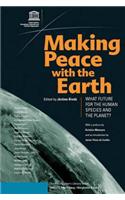 Making Peace with the Earth