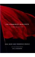 The Communist Manifesto: A Modern Edition