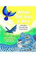 When Bat Was a Bird