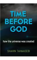 Time Before God