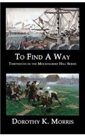 To Find a Way