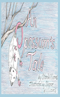 Opossum's Tale