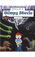 Diary of a Wimpy Stevie: How One Boy Overcame His Fears