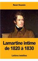 Lamartine intime de 1820 à 1830