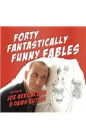 Forty Fantastically Funny Fables Lib/E