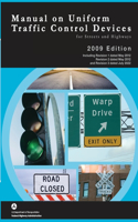 Manual on Uniform Traffic Control Devices for Streets and Highways - 2009 Edition incl. Revisions 1-3 (Complete Book, Color Print, Hardcover)