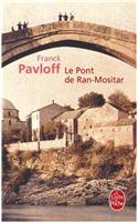 Le pont de Ran-Mositar