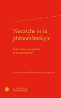 Nietzsche Et La Phenomenologie