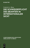 Schweigepflicht des Beamten in internationaler Sicht