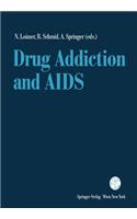Drug Addiction and AIDS