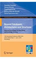 Beyond Databases, Architectures and Structures. Advanced Technologies for Data Mining and Knowledge Discovery