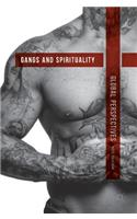 Gangs and Spirituality