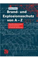 Brand- und Explosionsschutz von A-Z
