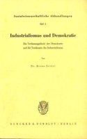Industrialismus Und Demokratie