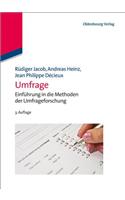 Umfrage: EinfÃ¼hrung in Die Methoden Der Umfrageforschung