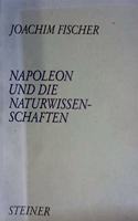 Napoleon Und Die Naturwissenschaften