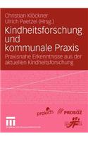 Kindheitsforschung Und Kommunale PRAXIS