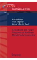 Assessment and Future Directions of Nonlinear Model Predictive Control