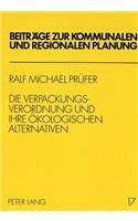 Die Verpackungsverordnung Und Ihre Oekologischen Alternativen