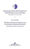 Die Entwicklung der Orgeltoccata im Zeitalter romantischer Musik