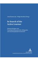 «In Search of the Active Learner»