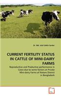 Current Fertility Status in Cattle of Mini-Dairy Farms