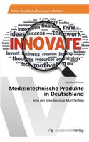 Medizintechnische Produkte in Deutschland