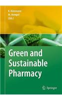 Green and Sustainable Pharmacy