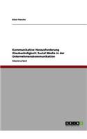 Kommunikative Herausforderung Glaubwürdigkeit: Social Media in Der Unternehmenskommunikation